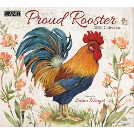 2025 Lang Wall Calendar Proud Rooster by Susan Winget