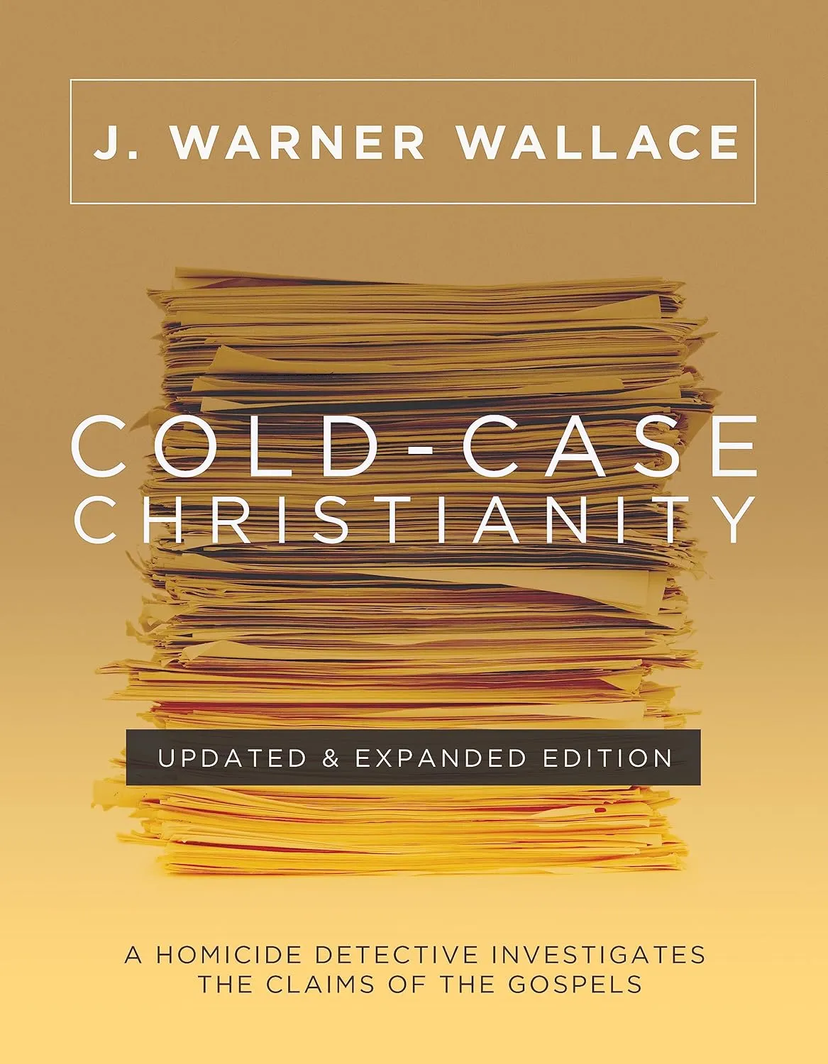 Cold-Case Christianity (Updated & Expanded Edition): A Homicide Detective Investigates the Claims of the Gospels Paperback  September 5, 2023