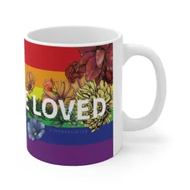 You Are Loved Mug